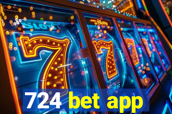 724 bet app